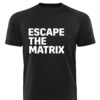 Escape The Matrix